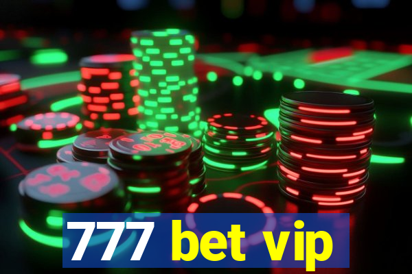 777 bet vip